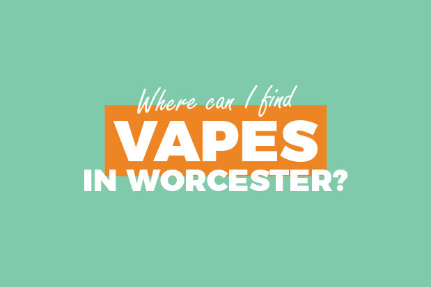 Vape In Worcester