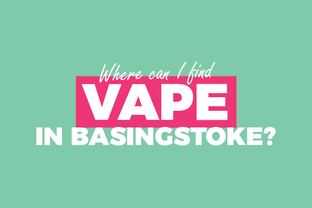Vape In Basingstoke